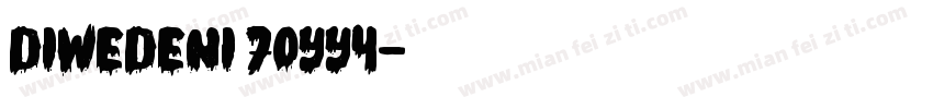 DIWEDENI 7OYy4字体转换